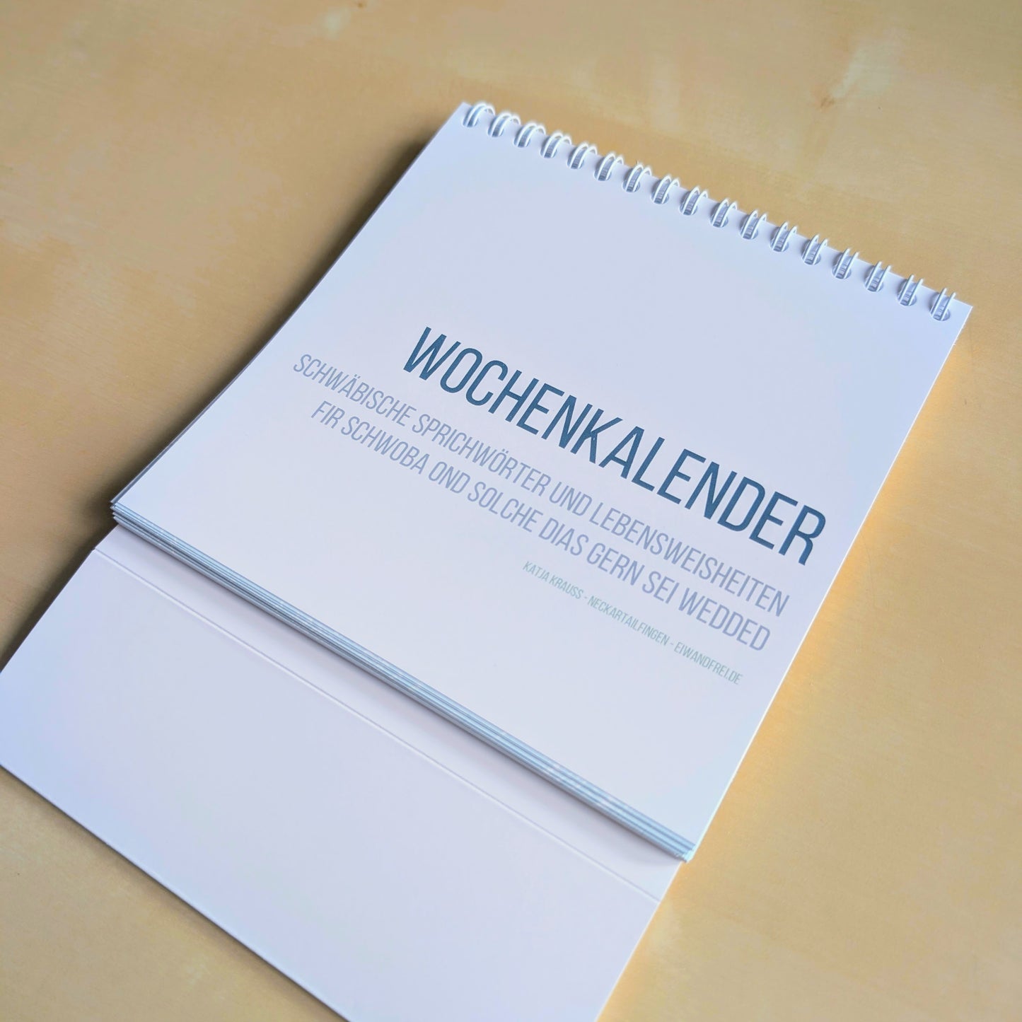 Schwäbischer Kalender - 53 Wochen - Wochenkalender, Tischkalnder mit schwäbischem Sprüchen undatiert