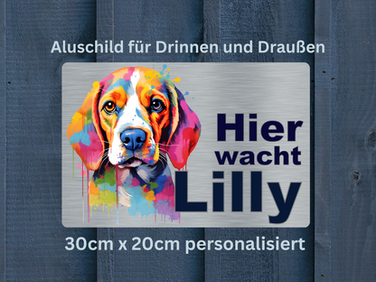 Hier wacht dein Beagle! Personalisiertes Schild für Haus, Garten, Grundstück.