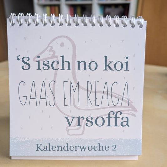 Schwäbischer Kalender - 53 Wochen - Wochenkalender, Tischkalnder mit schwäbischem Sprüchen undatiert